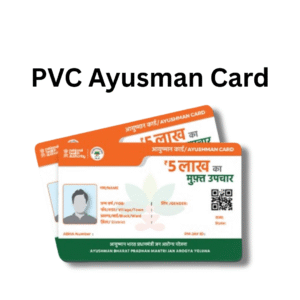 Ayushman Card PVC Order